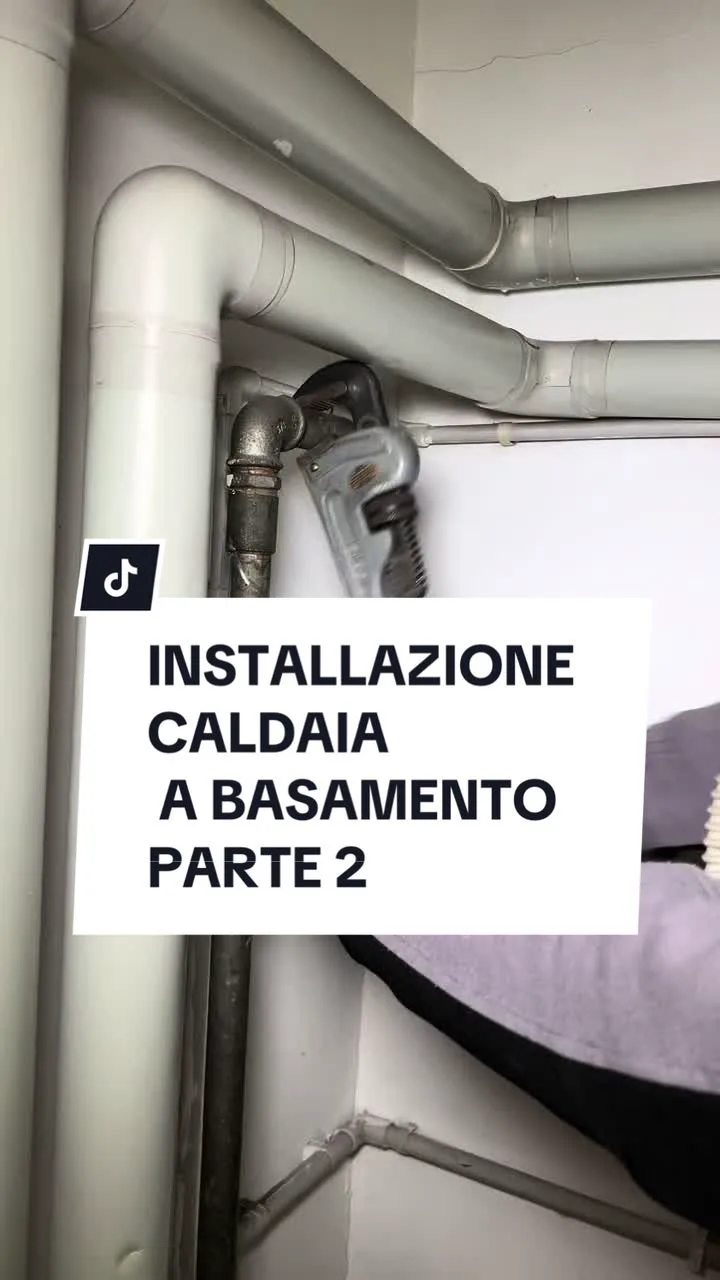 INSTALLAZIONE CALDAIA A BASAMENTO PARTE 2
