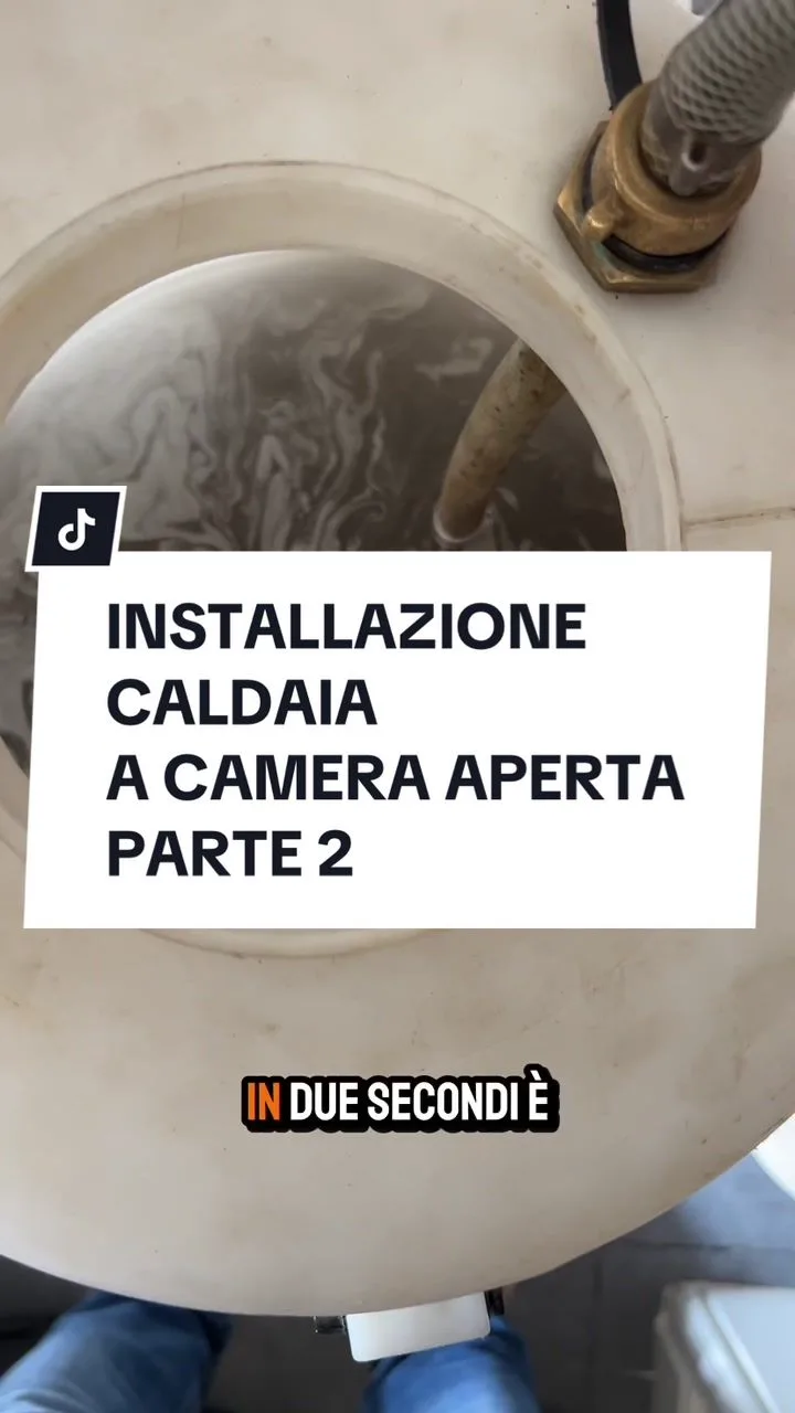 INSTALLAZIONE CALDAIA A CAMERA APERTA PARTE 2