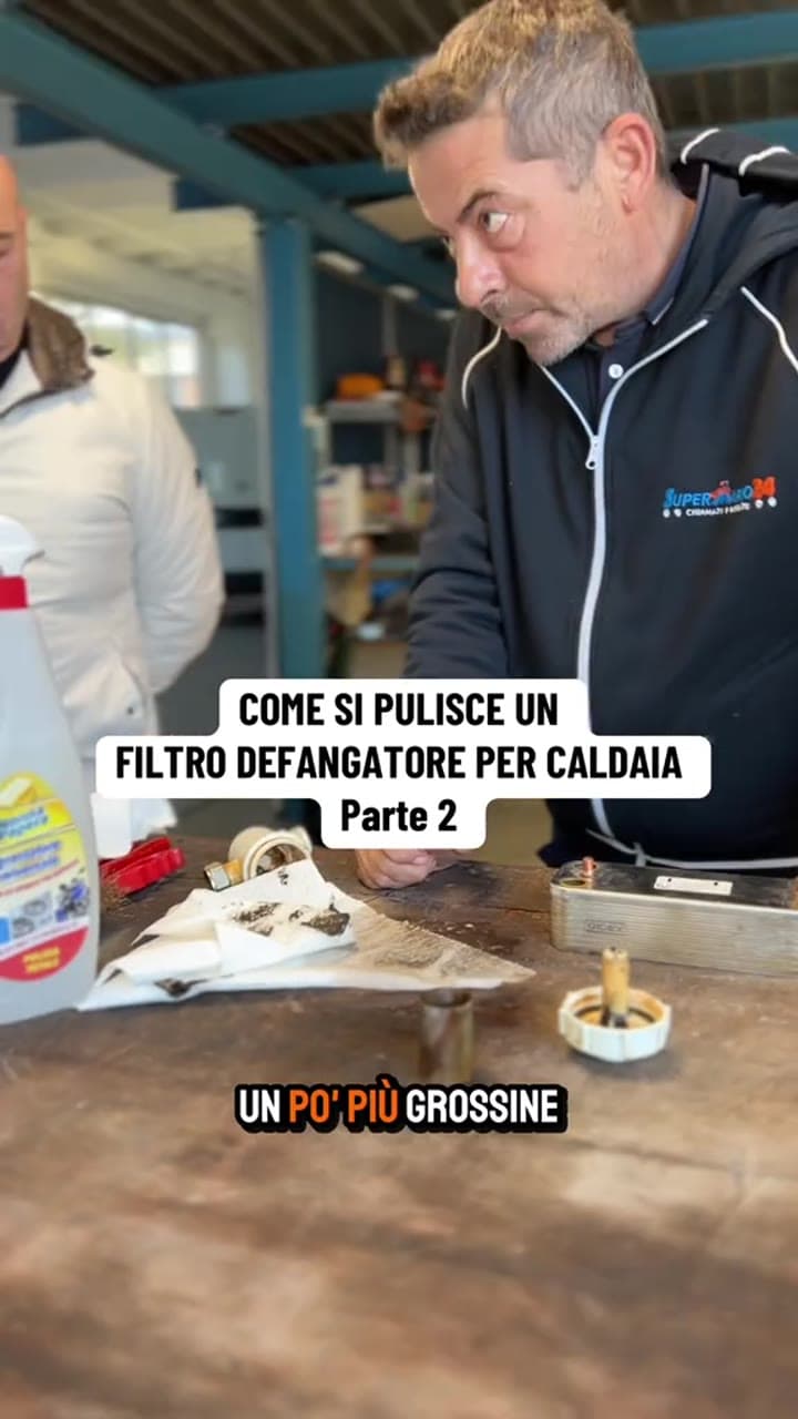 PARTE 2 | COME SI PULISCE UN FILTRO DEFANGATORE PER CALDAIA