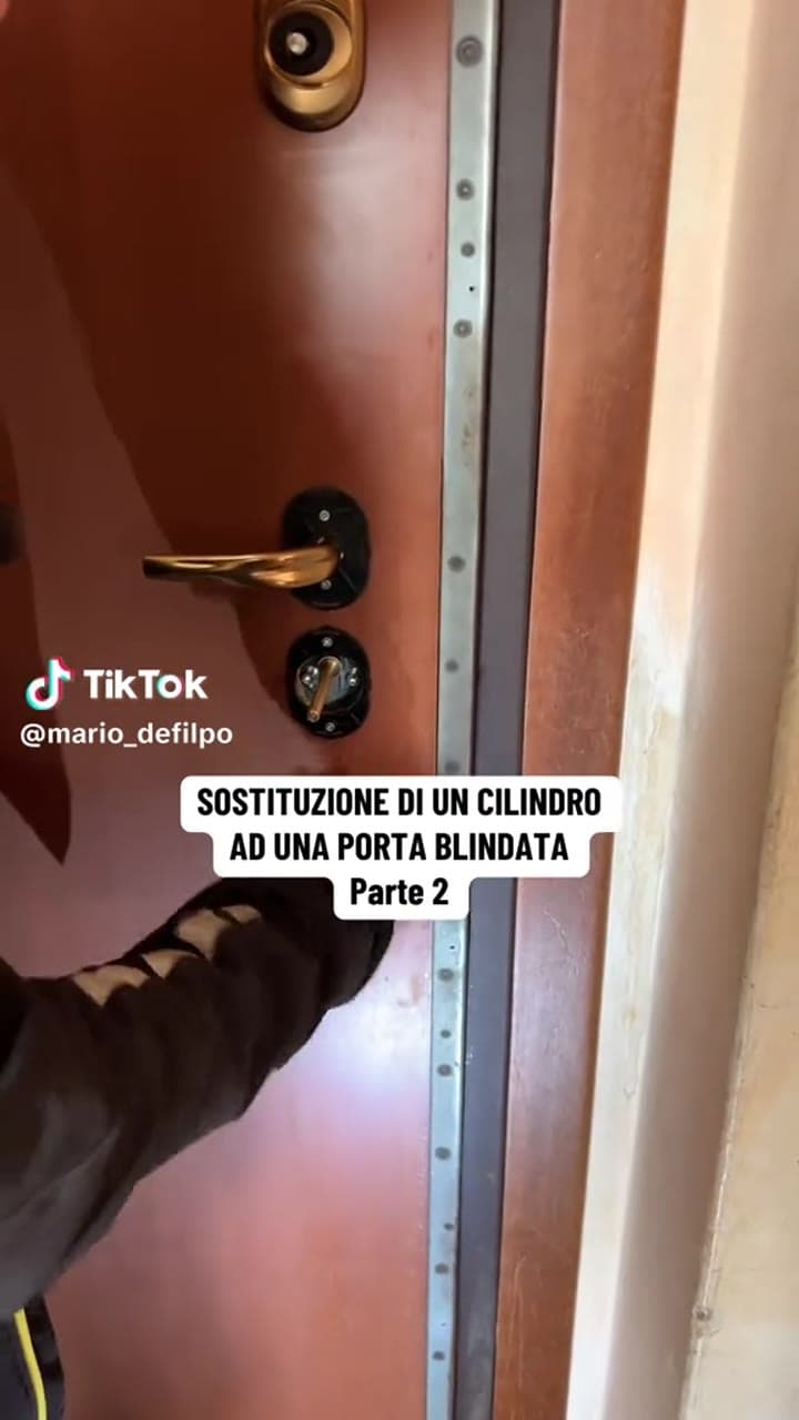 PARTE 2 | SOSTITUZIONE DI UN CILINDRO AD UNA PORTA BLINDATA