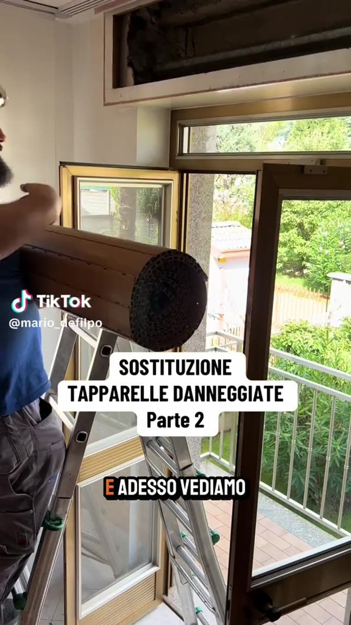 Parte 2 | SOSTITUZIONE TAPPARELLE DANNEGGIATE