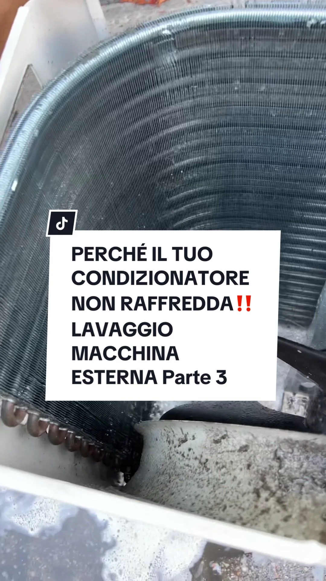 PERCHÉ IL TUO CONDIZIONATORE NON RAFFREDDA‼️ LAVAGGIO MACCHINA ESTERNA Parte 3