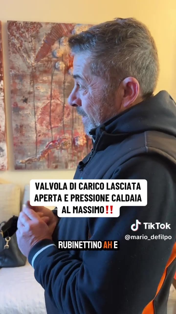 VALVOLA DI CARICO LASCIATA APERTA E PRESSIONE CALDAIA AL MASSIMO‼️