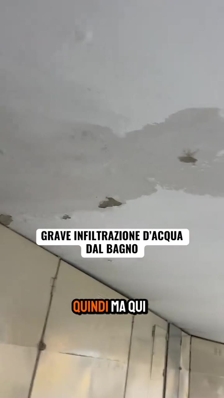 GRAVE INFILTRAZIONE D’ACQUA DAL BAGNO